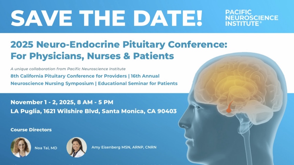 Today and Tomorrow: 2025 Neuro-Endocrine Pituitary Conference: For Physicians, Nurses & Patients